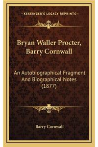 Bryan Waller Procter, Barry Cornwall