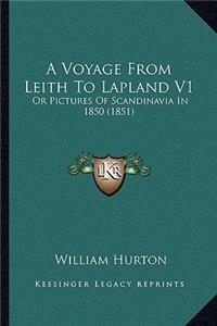 A Voyage from Leith to Lapland V1