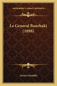 Le General Bourbaki (1898)