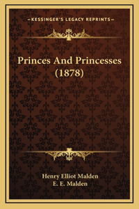 Princes And Princesses (1878)