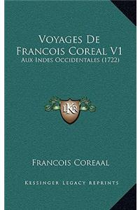 Voyages De Francois Coreal V1