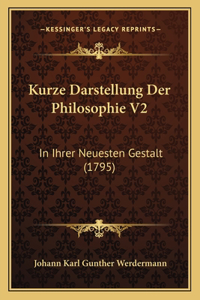 Kurze Darstellung Der Philosophie V2