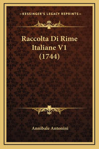 Raccolta Di Rime Italiane V1 (1744)