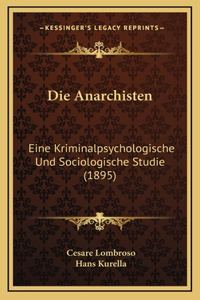Die Anarchisten