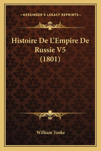 Histoire De L'Empire De Russie V5 (1801)