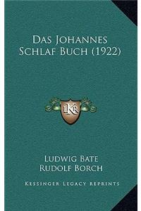 Das Johannes Schlaf Buch (1922)