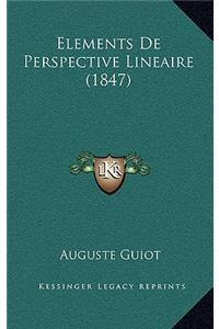 Elements De Perspective Lineaire (1847)