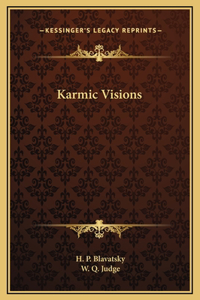 Karmic Visions