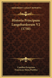 Historia Principum Langobardorum V2 (1750)