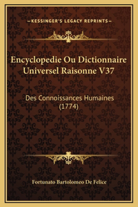 Encyclopedie Ou Dictionnaire Universel Raisonne V37