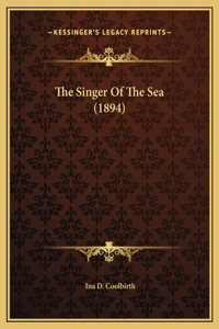 Singer Of The Sea (1894)