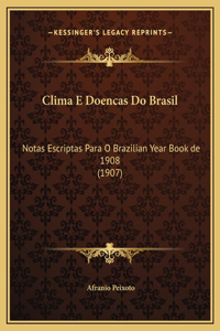 Clima E Doencas Do Brasil