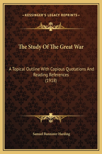The Study Of The Great War