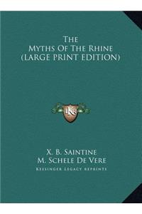 The Myths of the Rhine