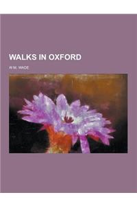 Walks in Oxford