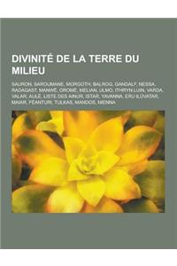 Divinite de la Terre Du Milieu