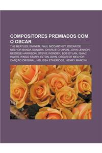 Compositores Premiados Com O Oscar