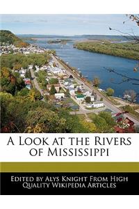 A Look at the Rivers of Mississippi