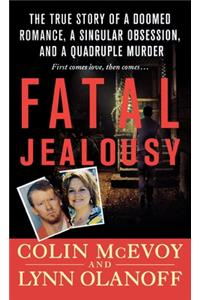 Fatal Jealousy
