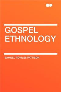 Gospel Ethnology