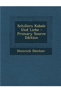 Schillers Kabale Und Liebe