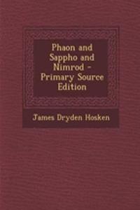 Phaon and Sappho and Nimrod