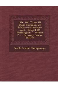 Life and Times of David Humphreys