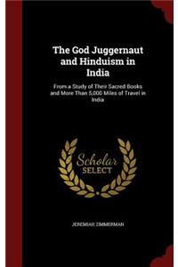 The God Juggernaut and Hinduism in India