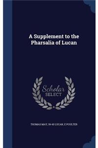 Supplement to the Pharsalia of Lucan