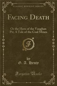 Facing Death