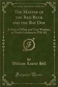 The Master of the Red Buck and the Bay Doe