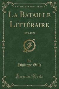 La Bataille Littéraire