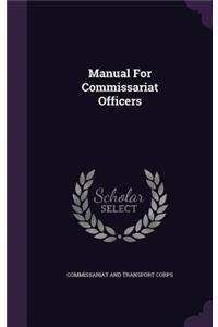 Manual For Commissariat Officers