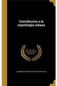 Contribucion a la erpetologia cubana