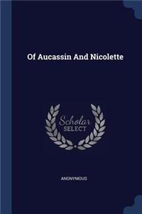 Of Aucassin And Nicolette