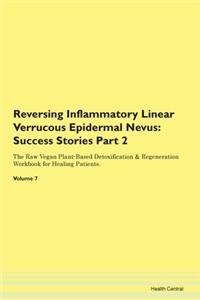 Reversing Inflammatory Linear Verrucous