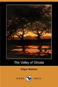 The Valley of Ghosts (Dodo Press)