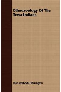 Ethnozoology of the Tewa Indians