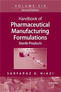 Handbook of Pharmaceutical Manufacturing Formulations: Sterile Products