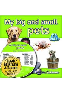 My Big and Small Pets - CD + Hc Book - Package