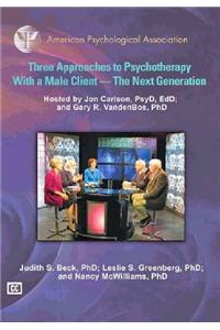 Three Approaches to Psychotherapy with a Male Client
