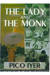 Lady and the Monk