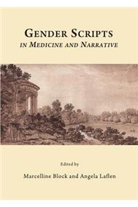 Gender Scripts in Medicine and Narrative