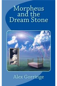 Morpheus and the Dream Stone