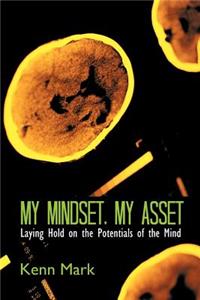 My Mindset, My Asset