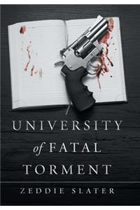 University of Fatal Torment