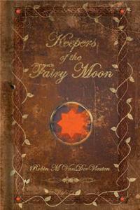 Keepers of the Fairy Moon