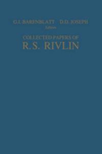 Collected Papers of R.S. Rivlin