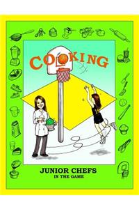 Cooking Junior Chefs In The Game