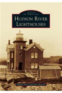 Hudson River Lighthouses
